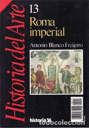 Libros: BLANCO FREIJERO, Antonio.- - Roma imperial. - Foto 1