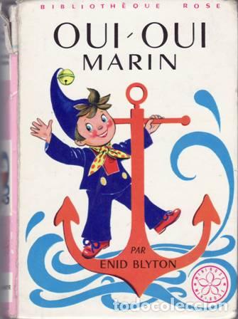 Libros: BLYTON, Enid.- - Oui-Oui marin. - Foto 1