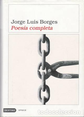 Libros: BORGES, Jorge Luis.- - Borges: Poes&iacute;a completa. - Foto 1