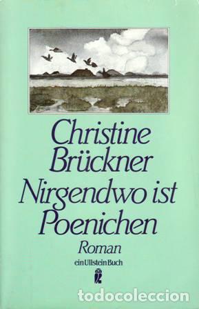 Libros: BR&Uuml;CKNER, Christine.- - Nirgendwo ist Poenichen. - Foto 1