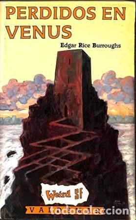 Libros: BURROUGHS, Edgar Rice.- - Perdidos en Venus. - Foto 1