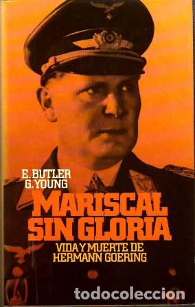 Libros: BUTLER, E. y G. YOUNG.- - Mariscal sin gloria. - Foto 1