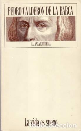 Libros: CALDER&Oacute;N DE LA BARCA, Pedro.- - La vida es sue&ntilde;o. - Foto 1