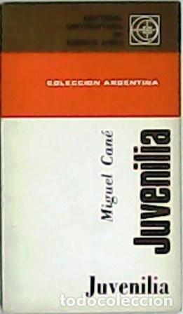 Libros: CAN&Eacute;, Miguel.- - Juvenilia. - Foto 1