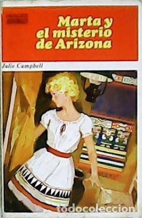 Libros: CAMPBELL, Julie.- - Marta y el misterio de Arizona. - Foto 1