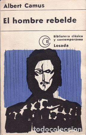 Libros: CAMUS, Albert.- - El hombre rebelde. - Foto 1
