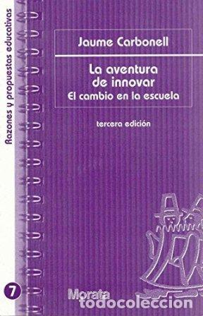 Libros: CARBONELL SEBARROJA, Jaume.- - La aventura de innovar. - Foto 1