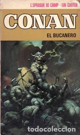 Libros: CARTER, Lin y L. SPRAGUE DE CAMP.- - Conan El Bucanero. - Foto 1