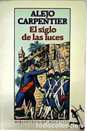 Libros: CARPENTIER, Alejo.- - El siglo de las luces. - Foto 1