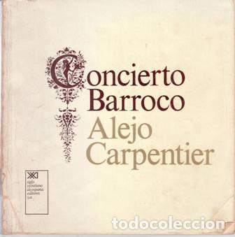 Libros: CARPENTIER, Alejo.- - Concierto barroco. Novela. - Foto 1