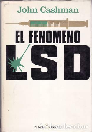 Libros: CASHMAN, John.- - El fen&oacute;meno LSD. - Foto 1