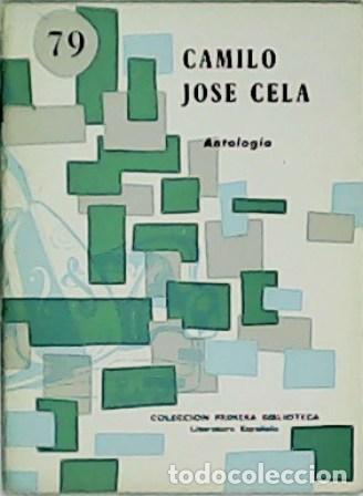 Libros: CELA, Camilo Jos&eacute;.- - Antolog&iacute;a. - Foto 1