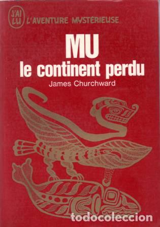 Libros: CHURCHWARD, James.- - MU, le continent perdu.