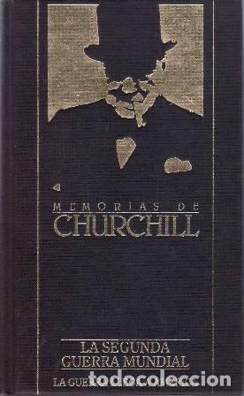 Libros: CHURCHILL, Winston S.- - La Segunda Guerra Mundial 6: La guerra llega a Am&eacute;rica.