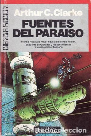 Libros: CLARKE, Arthur C.- - Fuentes del Para&iacute;so. - Foto 1