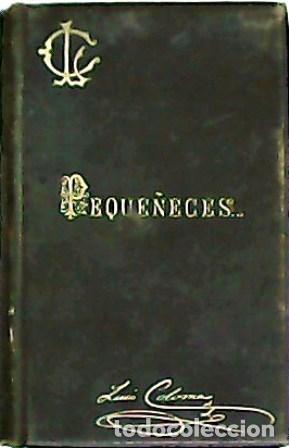 Libros: COLOMA, P. Luis.- - Peque&ntilde;eces. Libro tercero. - Foto 1