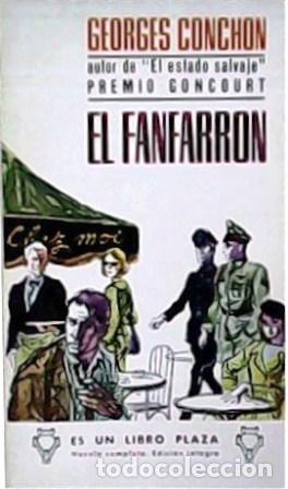 Libros: CONCHON, Georges.- - El Fanfarr&oacute;n. Traducci&oacute;n de Josita Hernan. - Foto 1