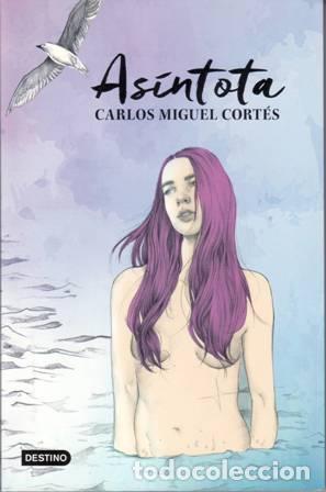 Libros: CORT&Eacute;S, Carlos Miguel.- - As&iacute;ntota. - Foto 1