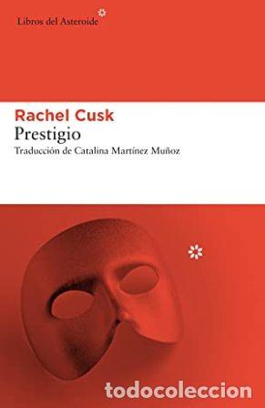 Libros: CUSK, Rachel.- - Prestigio. - Foto 1
