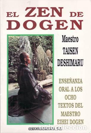 Libros: DESHIMARU, Maestro Taisen.- - El Zen de Dogen. - Foto 1
