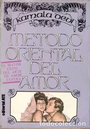 Libros: DEVI, Kamala.- - M&eacute;todo oriental del amor. - Foto 1