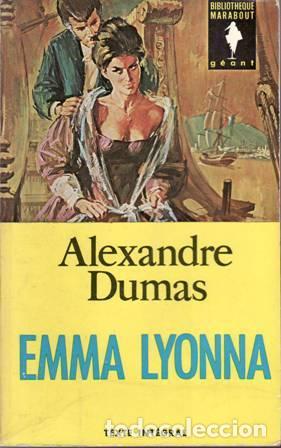 Libros: DUMAS, Alexandre.- - Emma Lyonna. - Foto 1