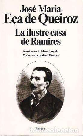 Libros: E&Ccedil;A DE QUEIROZ, Jos&eacute; Mar&iacute;a.- - La ilustre casa de Ramires - Foto 1