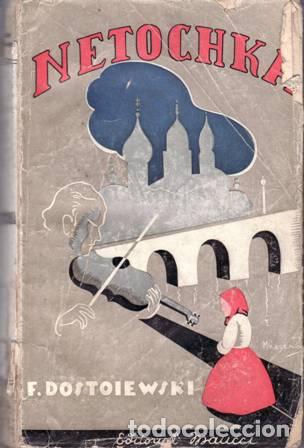 Libros: DOSTOIEWSKI, Fedor.- - Netochka. - Foto 1