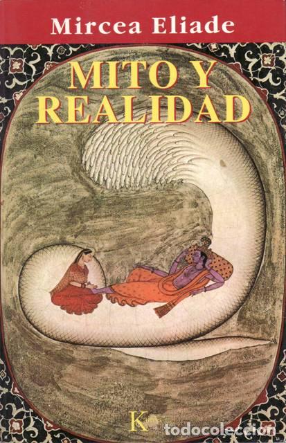 Libros: ELIADE, Mircea.- - Mito y realidad. - Foto 1