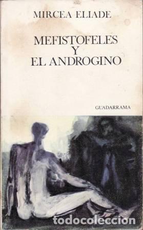 Libros: ELIADE, Mircea.- - Mefist&oacute;feles y el Andr&oacute;gino. - Foto 1