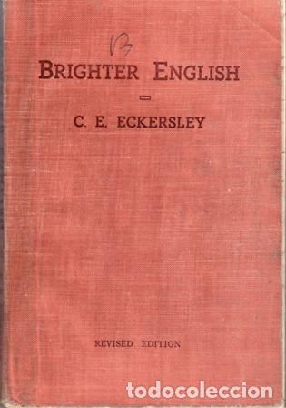 Libros: ECKERSLEY, C. E.- - Brighter English. - Foto 1