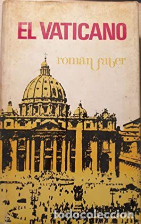 Libros: FABER, Roman.- - El Vaticano. - Foto 1