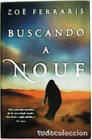 Libros: FERRARIS, Zo&euml;.- - Buscando a Nouf. - Foto 1