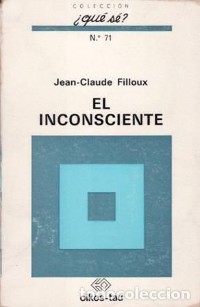 Libros: FILLOUX, Jean-Claude.- - El inconsciente. - Foto 1