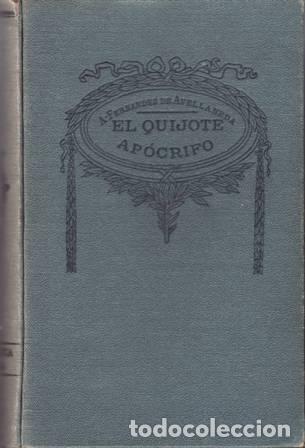 Libros: FERNANDEZ DE AVELLANEDA, Alonso.- - El Quijote ap&oacute;crifo. - Foto 1