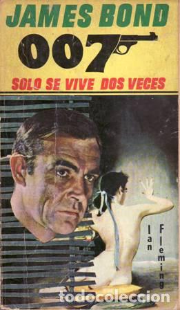 Libros: FLEMING, Ian.- - James Bond: Solo se vive dos veces. - Foto 1