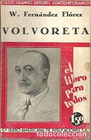 Libros: FERN&Aacute;NDEZ FL&Oacute;REZ, W.- - Volvoreta. - Foto 1