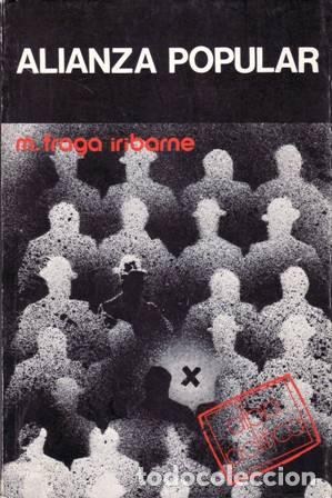 Libros: FRAGA IRIBARNE, Manuel.- - Alianza Popular. - Foto 1