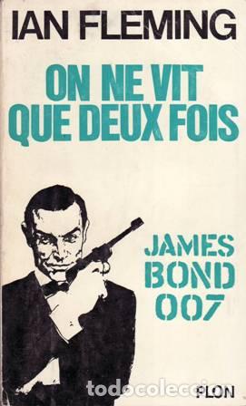 Libros: FLEMING, Ian.- - James Bond 007: On ne vit que Deux fois. - Foto 1