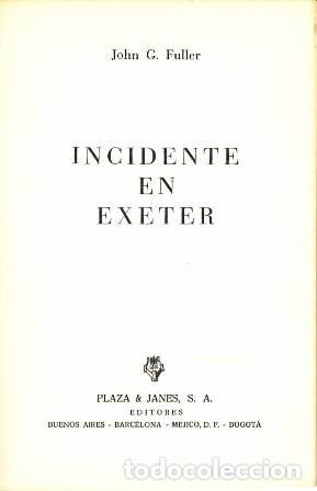 Libros: FULLER, John G.- - Incidente en Exeter. - Foto 1