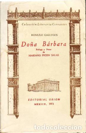 Libros: GALLEGOS, R&oacute;mulo.- - Do&ntilde;a B&aacute;rbara. - Foto 1