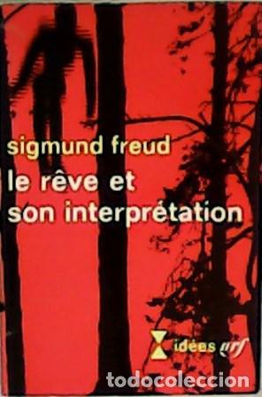 Libros: FREUD, Sigmund.- - Le r&ecirc;ve et son interpr&eacute;tation. - Foto 1