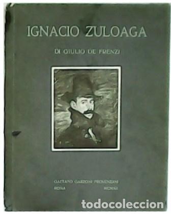 Libros: FRENZI, Giulio de.- - Ignacio Zuloaga. Con 118 illustrazioni. - Foto 1