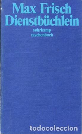 Libros: FRISCH, Max.- - Dienstb&uuml;chlein. - Foto 1