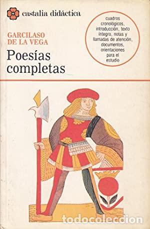 Libros: GARCILASO DE LA VEGA.- - Poes&iacute;as completas. - Foto 1
