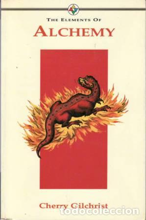 Libros: GILCHRIST, Cherry.- - The Elements of Alchemy. - Foto 1