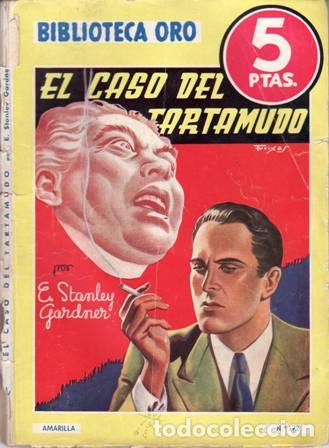 Libros: GARDNER, Erle Stanley.- - El caso del tartamudo. - Foto 1