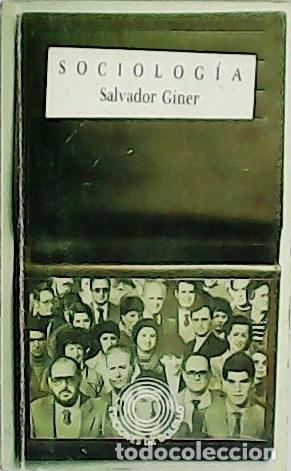 Libros: GINER, Salvador.- - Sociolog&iacute;a. - Foto 1