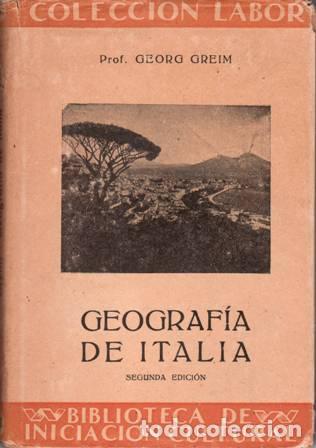 Libros: GREIM, Georg.- - Geograf&iacute;a de Italia. - Foto 1