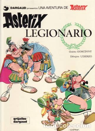 Libros: GONCINNY, R. y A. UDERZO.- - Dargaud presenta: Ast&eacute;rix legionario. - Foto 1